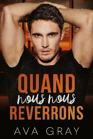 Quand nous nous reverrons